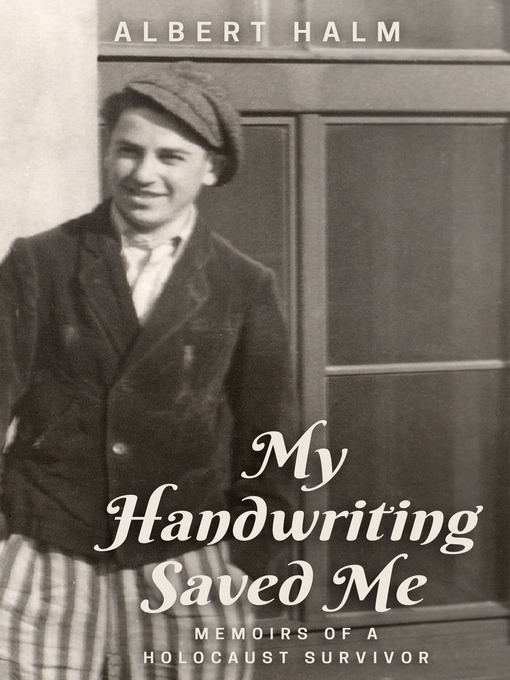 Title details for My Handwriting Saved Me by Albert Halm - Available